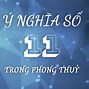 Số 11 Có May Mắn Không